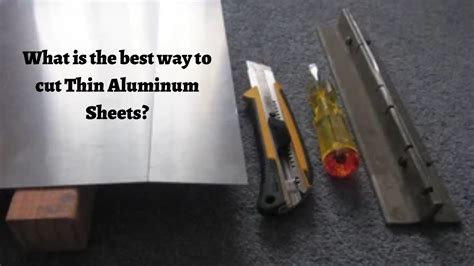 is aluminium easy to cut